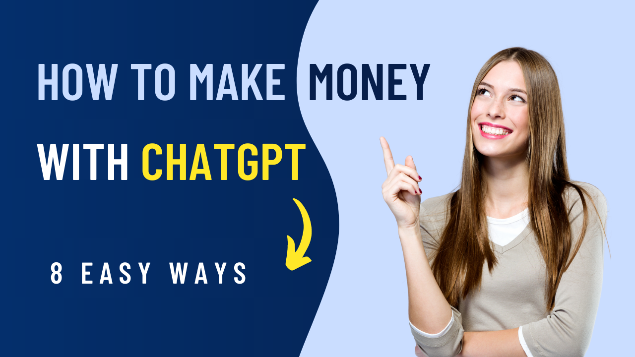 Feature Image for How to make money with ChatGPT - 8 easy ways